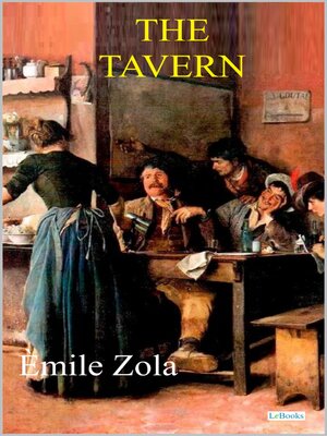 cover image of The Tavern--Émile Zola